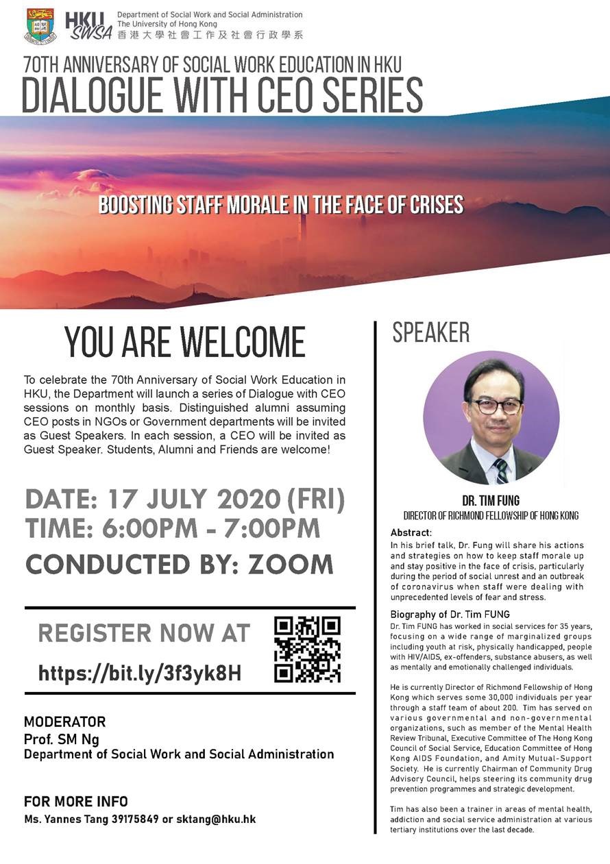 70th Anniversary of Social Work Education in HKU – Dialogue with CEO series “Boosting Staff Morale in the Face of Crises” by Dr. Tim Fung