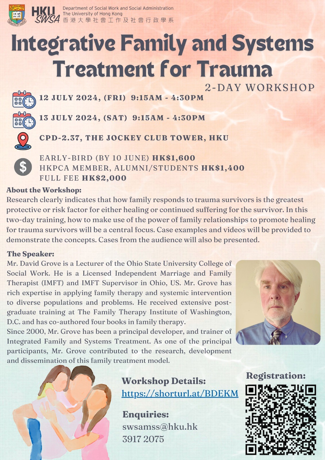 2-Day Workshop of “Family Treatment for Trauma” by Mr. David Grove on 12 & 13 July 2024