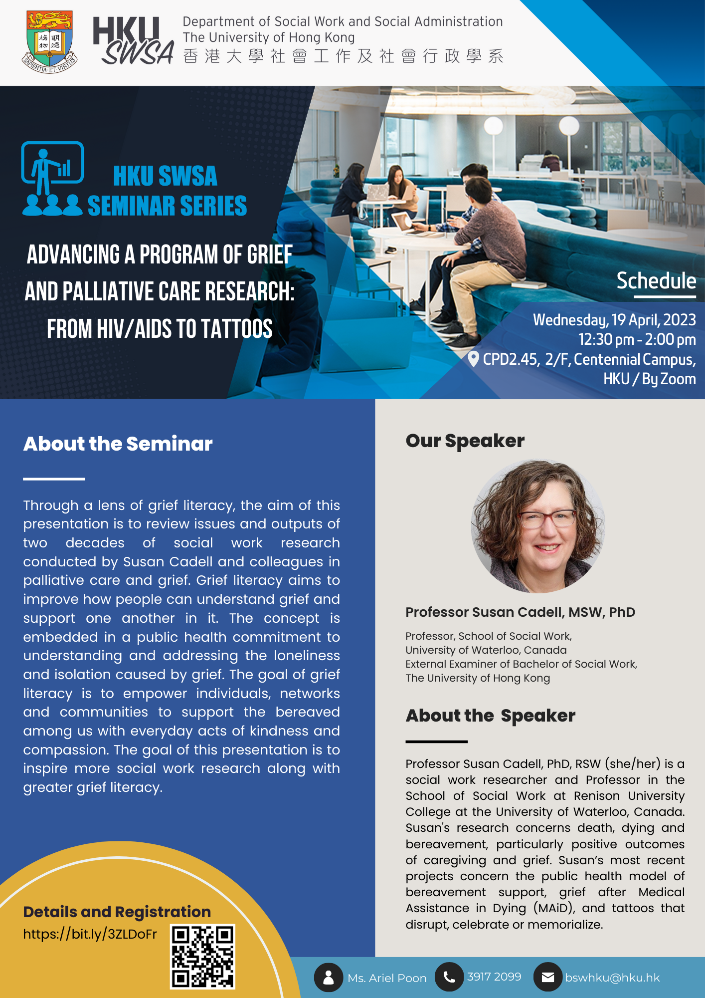HKU SWSA Seminar Series – Advancing a program of grief and palliative care research From HIVAIDS to tattoos