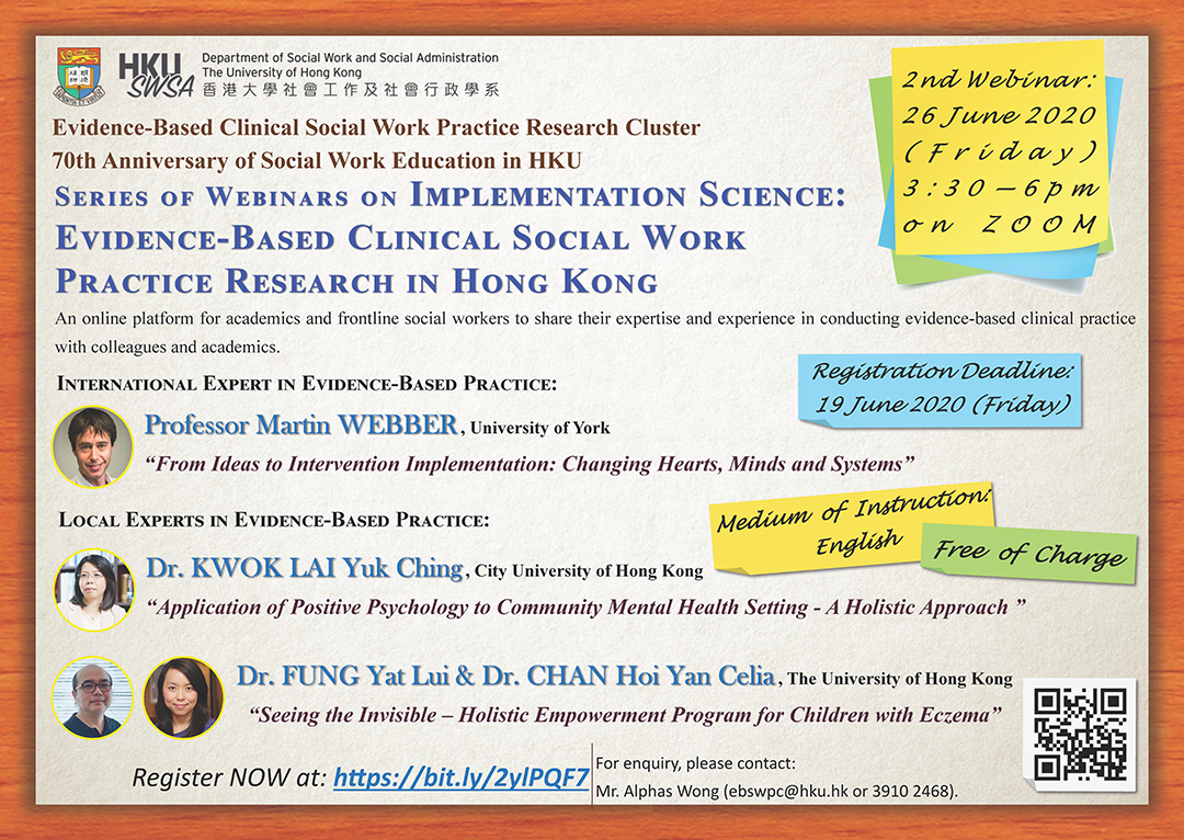 Webinars on Implementation Science: Evidence-Based Clinical Social Work Practice Research in Hong Kong on 26 June 2020